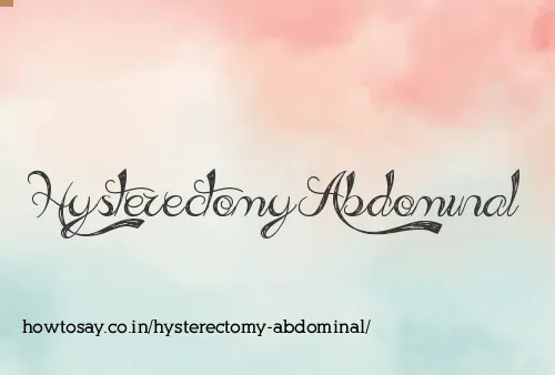 Hysterectomy Abdominal