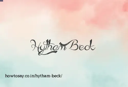 Hytham Beck