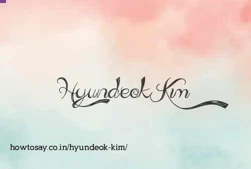 Hyundeok Kim