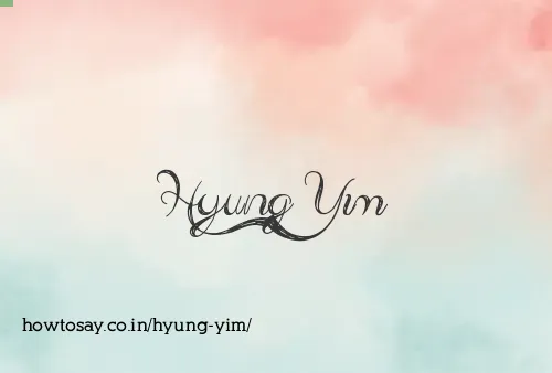 Hyung Yim