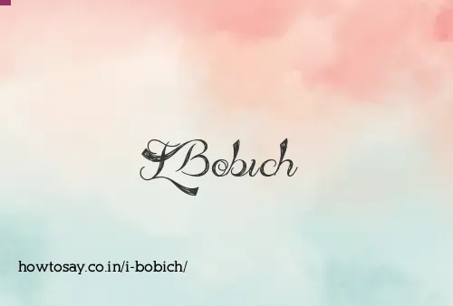 I Bobich