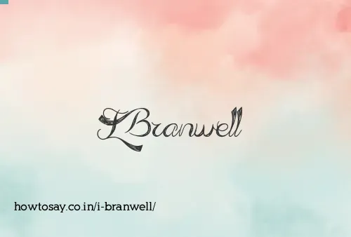 I Branwell