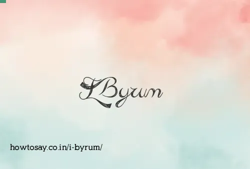 I Byrum