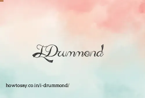 I Drummond