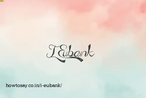 I Eubank