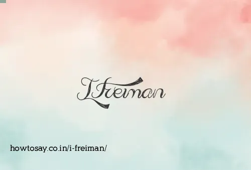 I Freiman