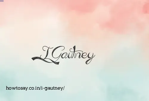 I Gautney