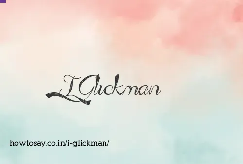 I Glickman