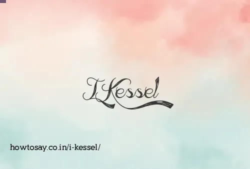 I Kessel