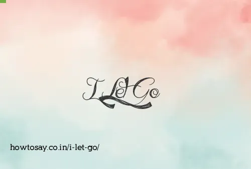 I Let Go