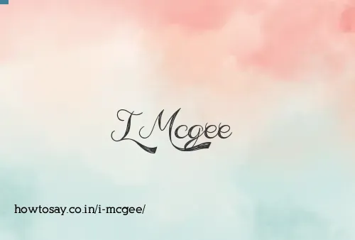 I Mcgee