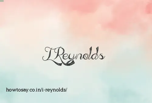 I Reynolds