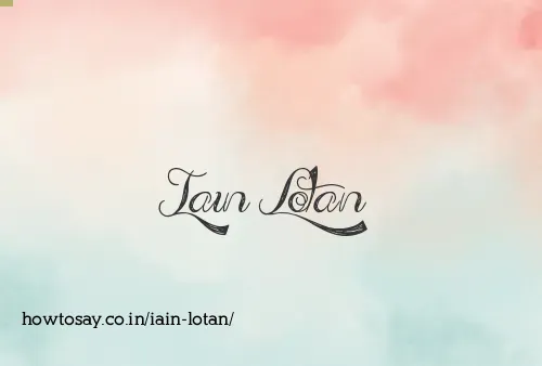 Iain Lotan
