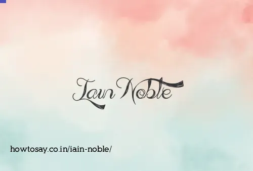 Iain Noble