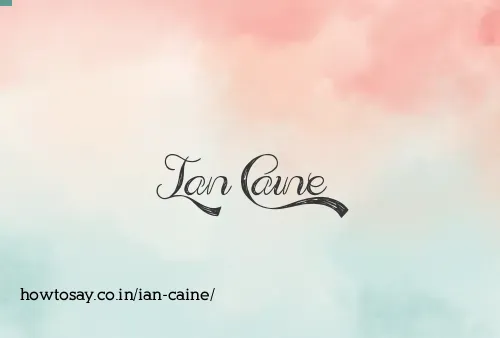 Ian Caine