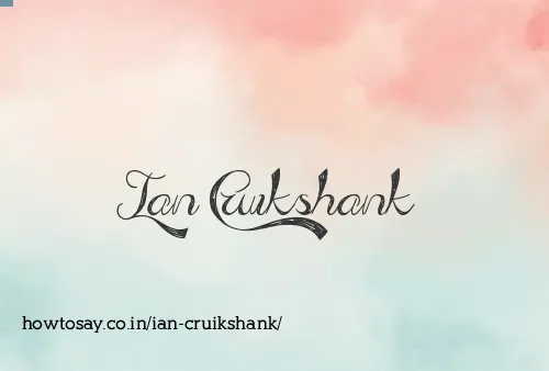 Ian Cruikshank