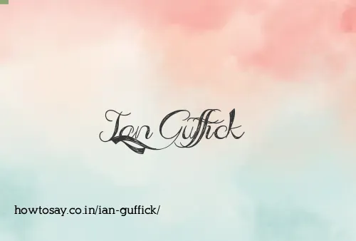 Ian Guffick