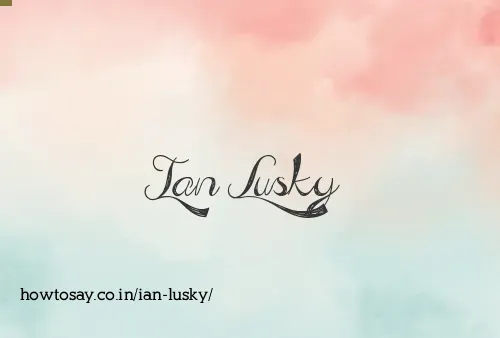 Ian Lusky