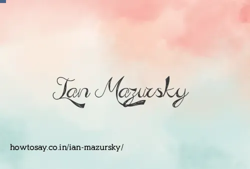 Ian Mazursky