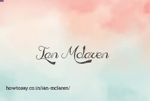 Ian Mclaren