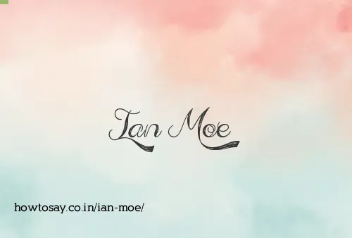 Ian Moe