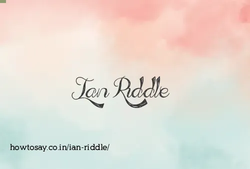 Ian Riddle