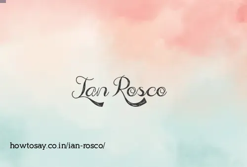 Ian Rosco