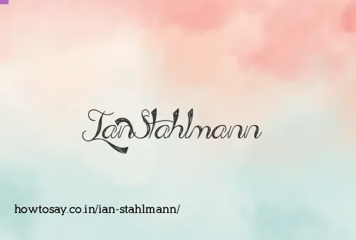 Ian Stahlmann