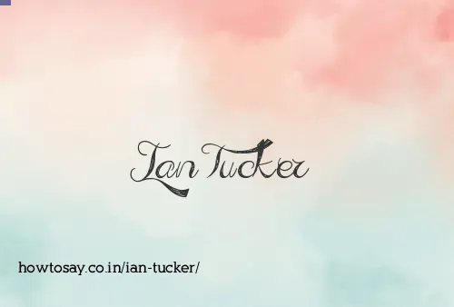 Ian Tucker