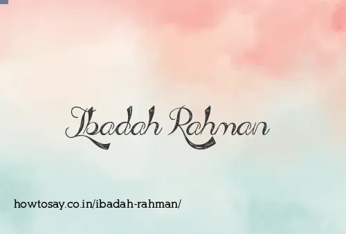Ibadah Rahman