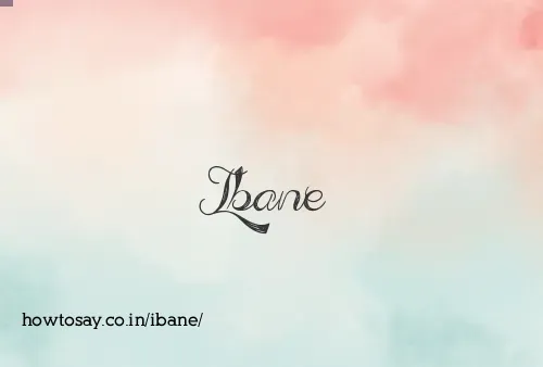 Ibane
