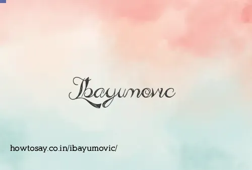 Ibayumovic