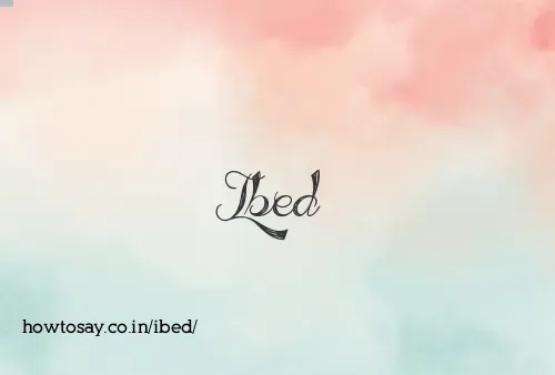 Ibed