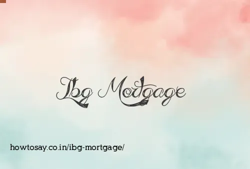 Ibg Mortgage