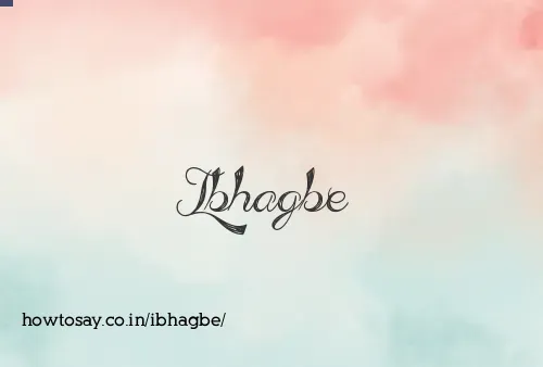 Ibhagbe