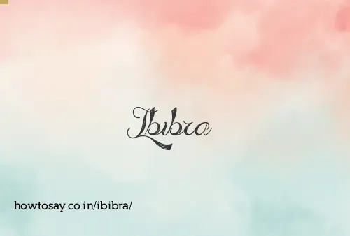 Ibibra
