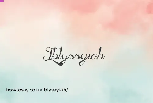 Iblyssyiah