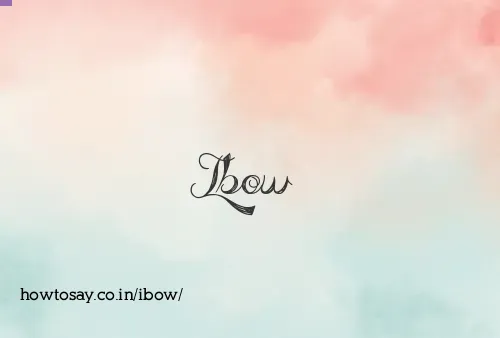 Ibow