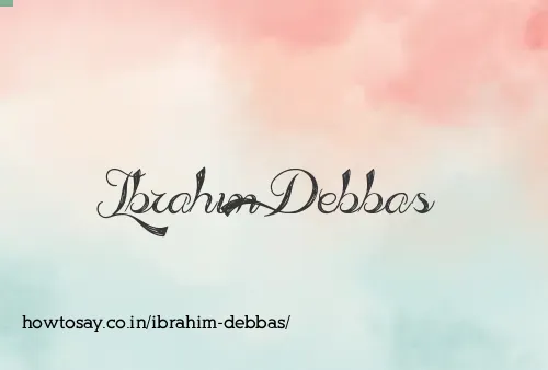 Ibrahim Debbas