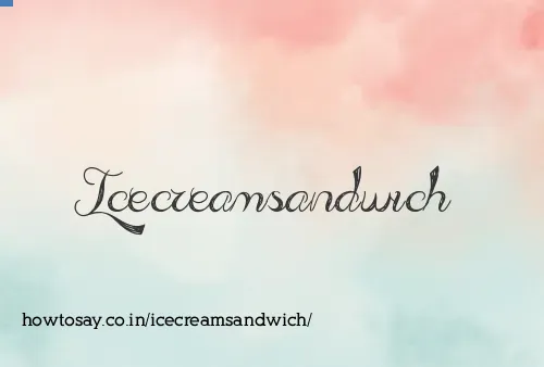 Icecreamsandwich