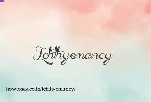 Ichthyomancy