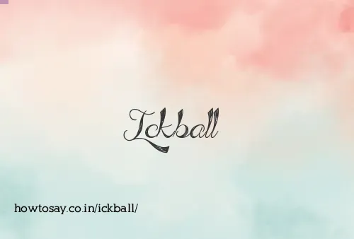 Ickball
