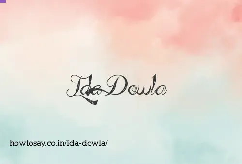 Ida Dowla