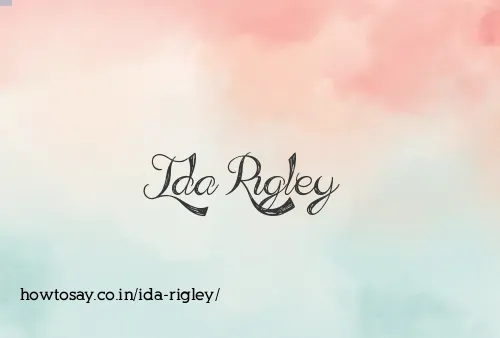 Ida Rigley