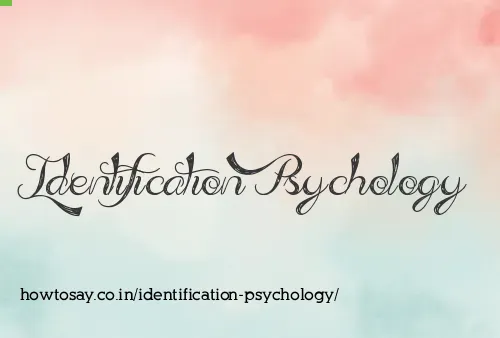 Identification Psychology