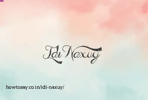Idi Naxuy