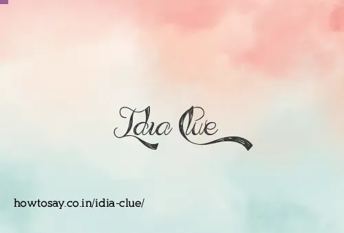 Idia Clue