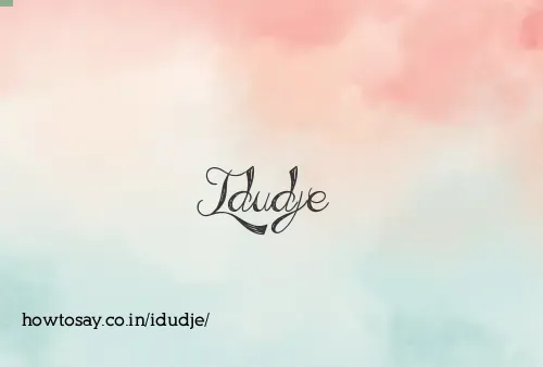 Idudje