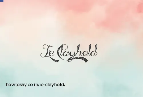 Ie Clayhold