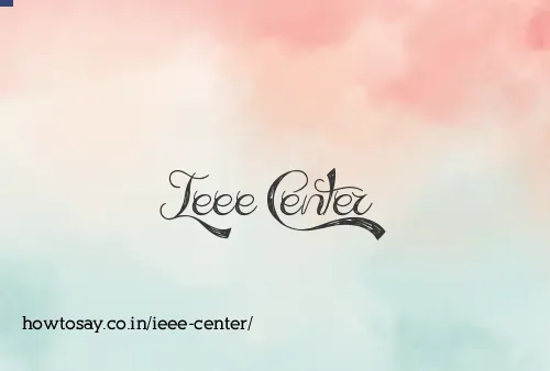 Ieee Center